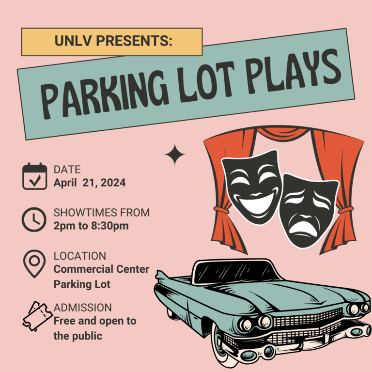 UNLV to host its first “Parking Lot Plays”, promising an audience a special experience